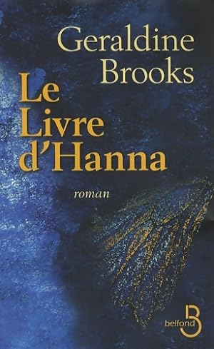 Image du vendeur pour Le livre d'Hanna - Geraldine Brooks mis en vente par Book Hmisphres