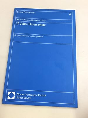 Bild des Verkufers fr 25 Jahre Datenschutz: Bestandsaufnahme und Perspektiven (Forum Datenschutz) zum Verkauf von Berg-Berg Bcherwelt