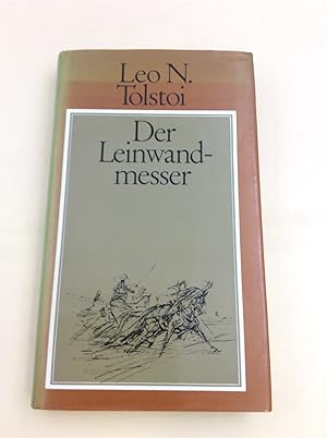 Der Leinwandmesser. Die Geschichte eines Pferdes. Mit Illustrationen von Wilhelm M.Busch.