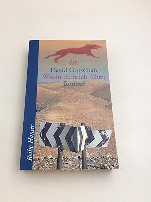Seller image for Wohin du mich fhrst (Reihe Hanser) for sale by Berg-Berg Bcherwelt