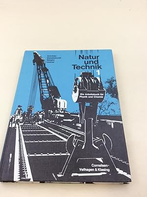 Seller image for Natur und Technik Band 1 - 5. und 6. Schuljahr - Ein Arbeitsbuch fr Physik und Chemie for sale by Berg-Berg Bcherwelt