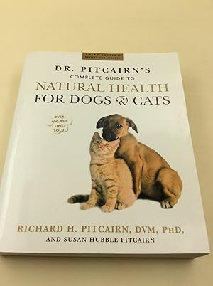 Imagen del vendedor de Dr. Pitcairn's Complete Guide to Natural Health for Dogs & Cats a la venta por Berg-Berg Bcherwelt