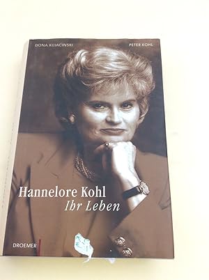 Hannelore Kohl. Ihr Leben