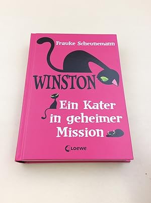 Ein Kater in geheimer Mission (Winston, Band 1)