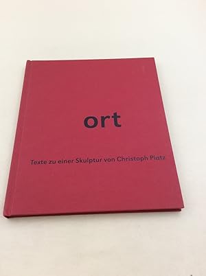 Bild des Verkufers fr Ort: Texte zu einer Skulptur von Christoph Platz zum Verkauf von Berg-Berg Bcherwelt