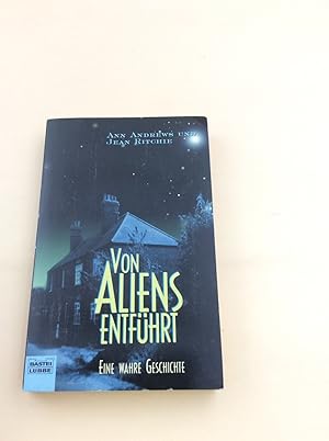 Seller image for Von Aliens entfhrt (Allgemeine Reihe. Bastei Lbbe Taschenbcher) for sale by Berg-Berg Bcherwelt