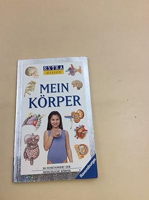 Seller image for Extra wissen,Mein Krper-So funktioniert der menschliche Krper for sale by Berg-Berg Bcherwelt