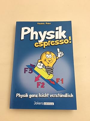 Bild des Verkufers fr Physik espresso! zum Verkauf von Berg-Berg Bcherwelt