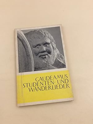 Bild des Verkufers fr Gaudeamus. Studenten- und Wanderlieder. zum Verkauf von Berg-Berg Bcherwelt