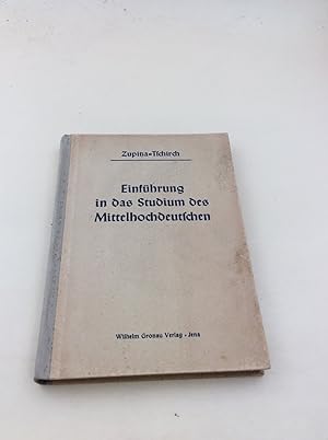 Bild des Verkufers fr Einfhrung in das Studium des Mittelhochdeutschen zum Verkauf von Berg-Berg Bcherwelt