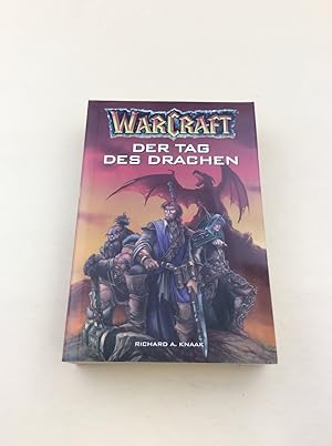 Warcraft Bd.1: Der Tag des Drachen