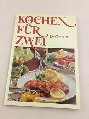 Kochen für zwei. Kochbuch für den 2- Personen- Haushalt