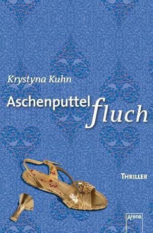 Aschenputtelfluch: Thriller (Arena Thriller)