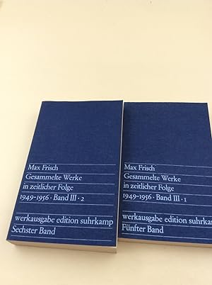 Seller image for Gesammelte Werke in zeitlicher Folge von Max Frisch - Band III 1949 bis 1956 - Werksausgabe edition Suhrkamp for sale by Berg-Berg Bcherwelt