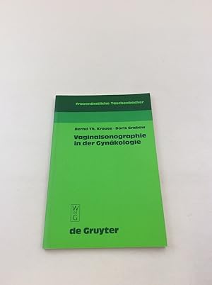 Bild des Verkufers fr Vaginalsonographie in der Gynkologie (Frauenrztliche Taschenbcher) zum Verkauf von Berg-Berg Bcherwelt