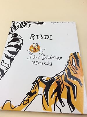 Rudi, der pfiffige Pfennig