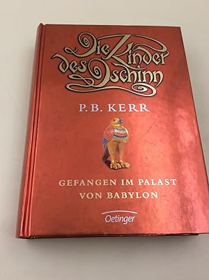 Seller image for Die Kinder des Dschinn - Gefangen im Palast von Babylon for sale by Berg-Berg Bcherwelt