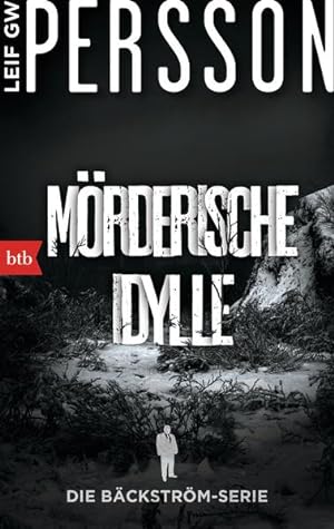 Mörderische Idylle: Ein Bäckström-Krimi (Die Bäckström-Serie, Band 1)