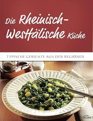 Die Rheinisch-Westfälische Küche