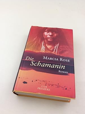 Seller image for Die Schamanin: Roman for sale by Berg-Berg Bcherwelt