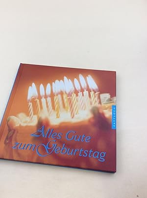 Seller image for Alles Gute zum Geburtstag for sale by Berg-Berg Bcherwelt