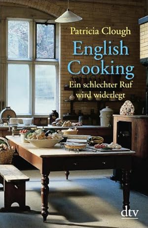 English Cooking: Ein schlechter Ruf wird widerlegt (dtv Fortsetzungsnummer 45, Band 36218)
