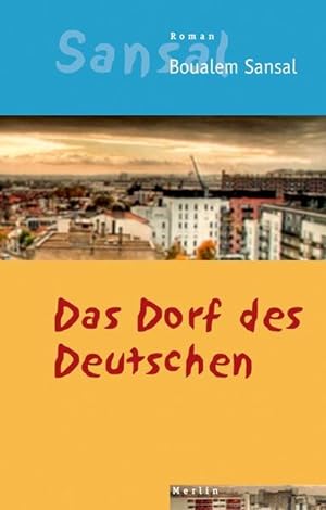 Bild des Verkufers fr Das Dorf des Deutschen: Oder Das Tagebuch der Brder Schiller zum Verkauf von Berg-Berg Bcherwelt