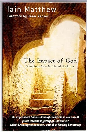 Seller image for The Impact of God: Soundings from St John of the Cross for sale by Michael Moons Bookshop, PBFA