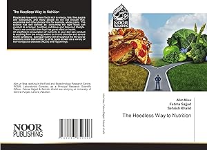 Seller image for The Heedless Way to Nutrition for sale by moluna