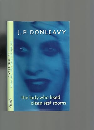 Seller image for The Lady Who Liked Clean Rest Rooms for sale by Roger Lucas Booksellers