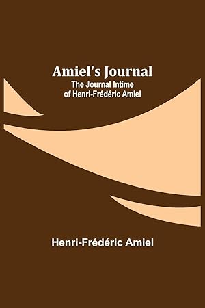 Bild des Verkufers fr Amiel\ s Journal zum Verkauf von moluna