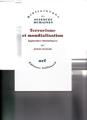 Bild des Verkufers fr Terrorisme et mondialisation. Approches historiques. zum Verkauf von le livre ouvert. Isabelle Krummenacher