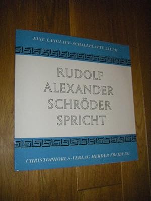 Rudolf Alexander Schröder spricht (LP)