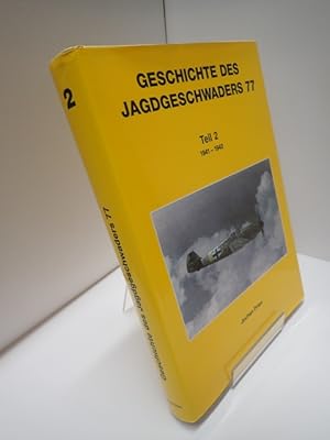 Seller image for Geschichte Des Jagdgeschwaders 77: Teil 2 1941-1942 for sale by YattonBookShop PBFA