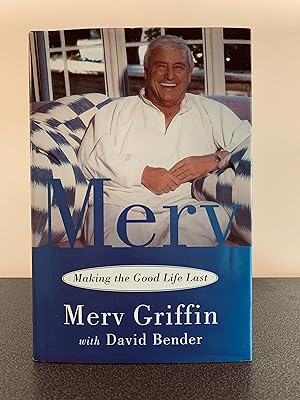 Immagine del venditore per Merv: Making the Good Life Last [FIRST EDITION, FIRST PRINTING] venduto da Vero Beach Books