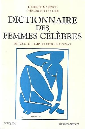 Bild des Verkufers fr Dictionnaire des femmes c  l  bres de tous les temps et de tous les pays zum Verkauf von Messinissa libri