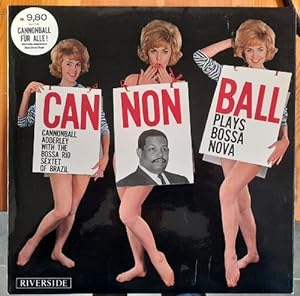 Image du vendeur pour Cannonball plays Bossa Nova LP 33 1/3 UpM mis en vente par ANTIQUARIAT H. EPPLER