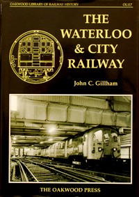 THE WATERLOO & CITY RAILWAY