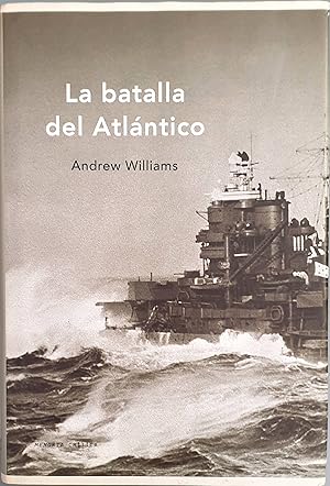 Imagen del vendedor de La batalla del Atlntico a la venta por Los libros del Abuelo