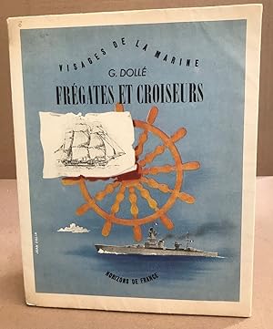 Imagen del vendedor de Frgates et croiseurs a la venta por librairie philippe arnaiz