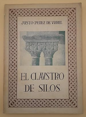 Seller image for EL CLAUSTRO DE SILOS(1955) for sale by Invito alla Lettura