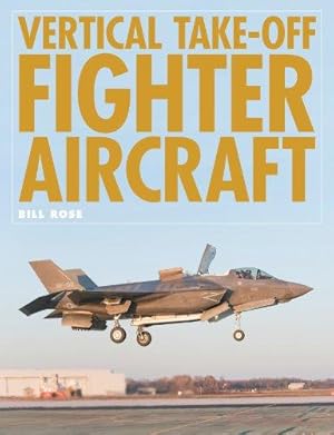 Bild des Verkufers fr Vertical Take-off Fighter Aircraft zum Verkauf von WeBuyBooks