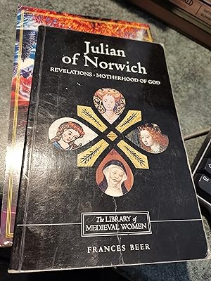 Seller image for Julian of Norwich: Revelations of Divine Love and The Motherhood of God for sale by SGOIS
