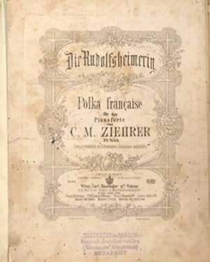 Bild des Verkufers fr [Op. 39 Die Rudolfsheimerin. Polka franaise fr das Piano-Forte. 39s. Werk zum Verkauf von Paul van Kuik Antiquarian Music