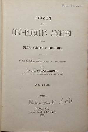 Reizen in de Oost-Indischen Archipel. (2 Vols. in one)