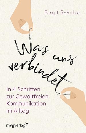 Bild des Verk�ufers f�r Was uns verbindet zum Verkauf von moluna