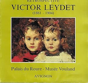 Rétrospective Victor Leydet 1861-1904