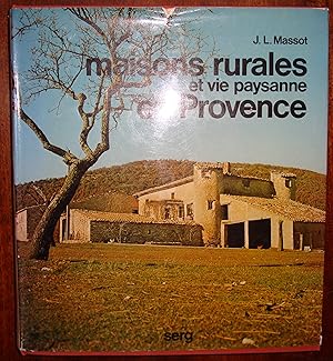Image du vendeur pour Maisons rurales et vie paysanne en Provence. mis en vente par Librairie Seigneur