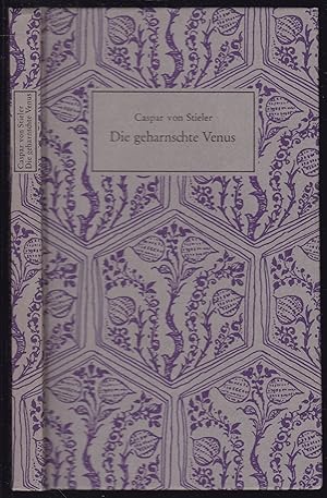 Bild des Verkufers fr Die geharnschte Venus. Neudruck nach der Ausgabe von 1660 zum Verkauf von Graphem. Kunst- und Buchantiquariat