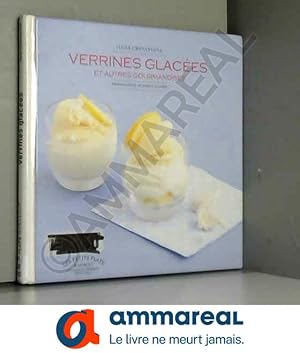 Imagen del vendedor de Verrines glaces et autres douceurs a la venta por Ammareal